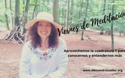 VIERNES DE MEDITACIÓN: APROVECHEMOS LA CUADRATURA T