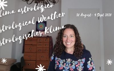 CLIMA ASTROLÓGICO: DEL 31 DE AGOSTO AL 4 DE SEPTIEMBRE 2020