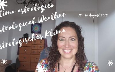 CLIMA ASTROLÓGICO: 10 – 16 DE AGOSTO 2020