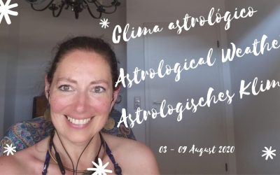CLIMA ASTROLÓGICO: 3 AL 9 DE AGOSTO 2020
