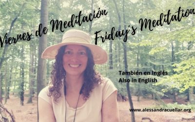 VIERNES DE MEDITACIÓN/FRIDAY´S MEDITATION